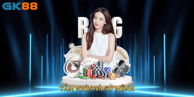 Tầm nhìn và sứ mệnh